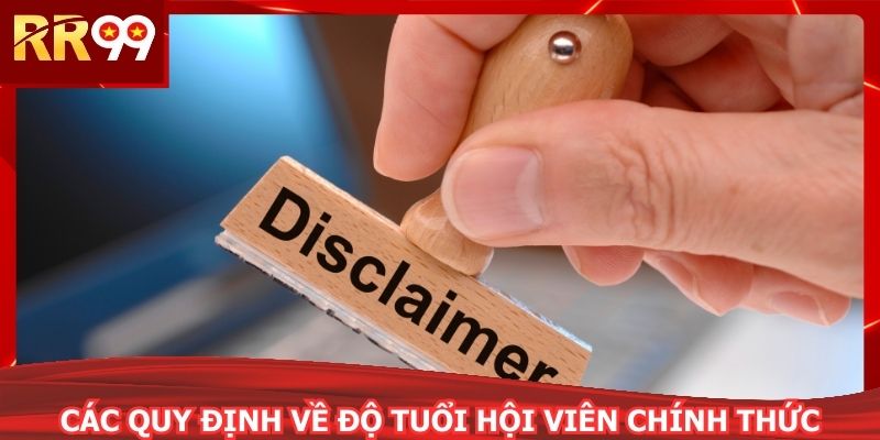 Các quy định về độ tuổi hội viên chính thức