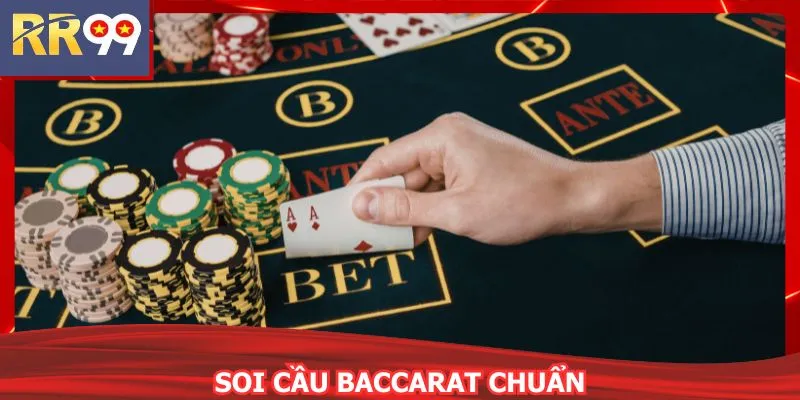 Soi Cầu Baccarat Chuẩn Bí Quyết Đọc Bàn Cược Hiệu Quả